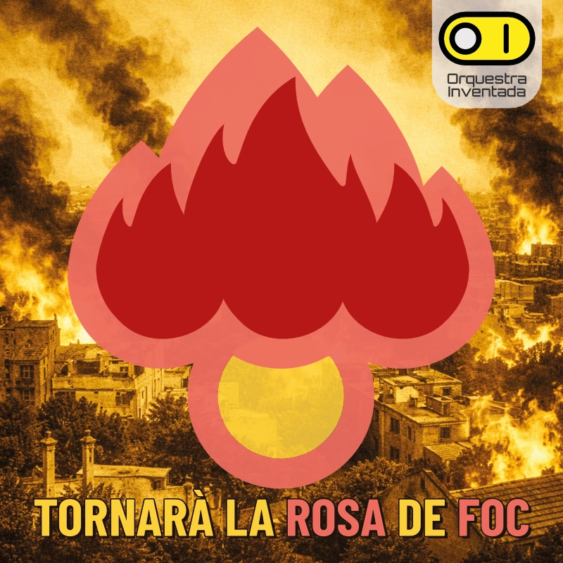 Tornarà la Rosa de Foc